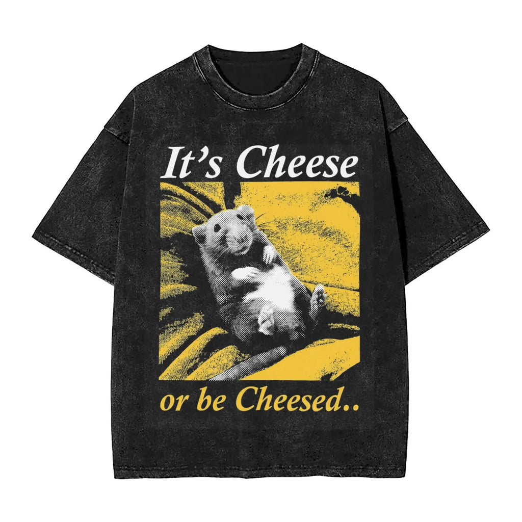 It's Cheese or Be Cheesed Rat Washed T Shirt Streetwear